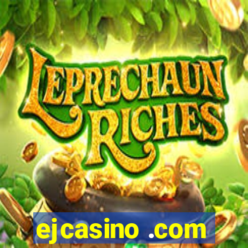 ejcasino .com